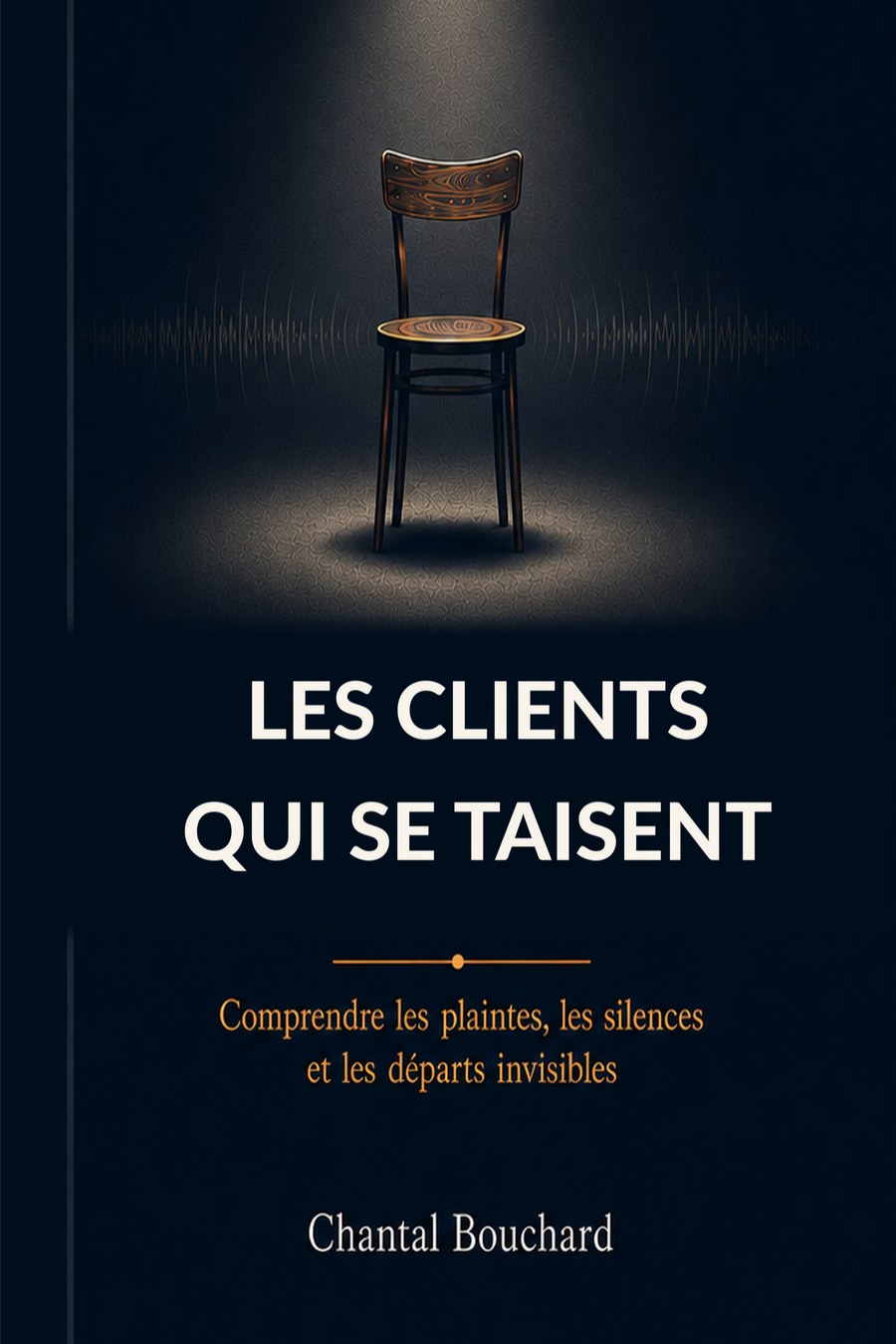 Les clients qui se taisent